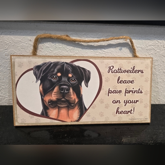 Rottweiler "Dog Leave paprints on your heart." Wall Sign - Picture 1 of 2